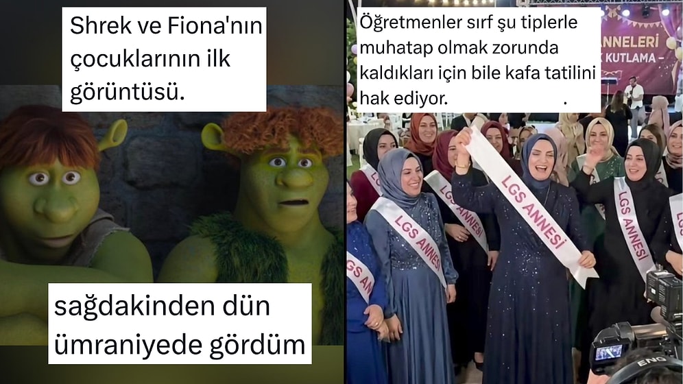 Shrek ve Fiona'nın Çocuğundan LGS Annelerine Son 24 Saatin Viral Tweetleri