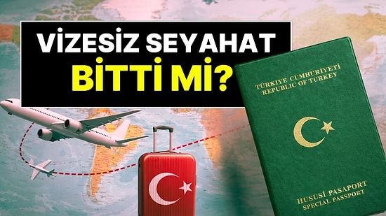 Açıklama Geldi! Milyonlarca Kişiyi İlgilendiren “Yeşil Pasaportla Vizesiz Seyahat Bitti” İddiaları Doğru mu?