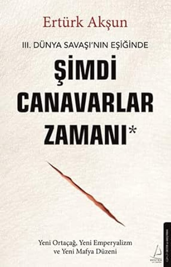 3. Şimdi Canavarlar Zamanı