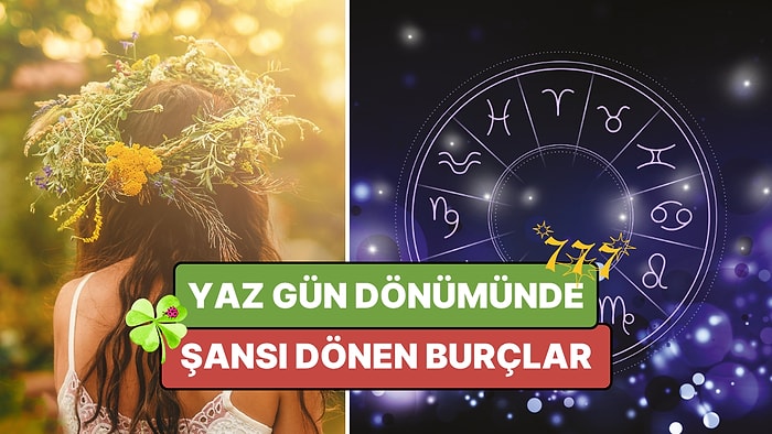 21 Haziran 2026 Yaz Gün Dönümü Mucizesi: Yılın En Uzun Gününde Şansı Dönen Burçlar!