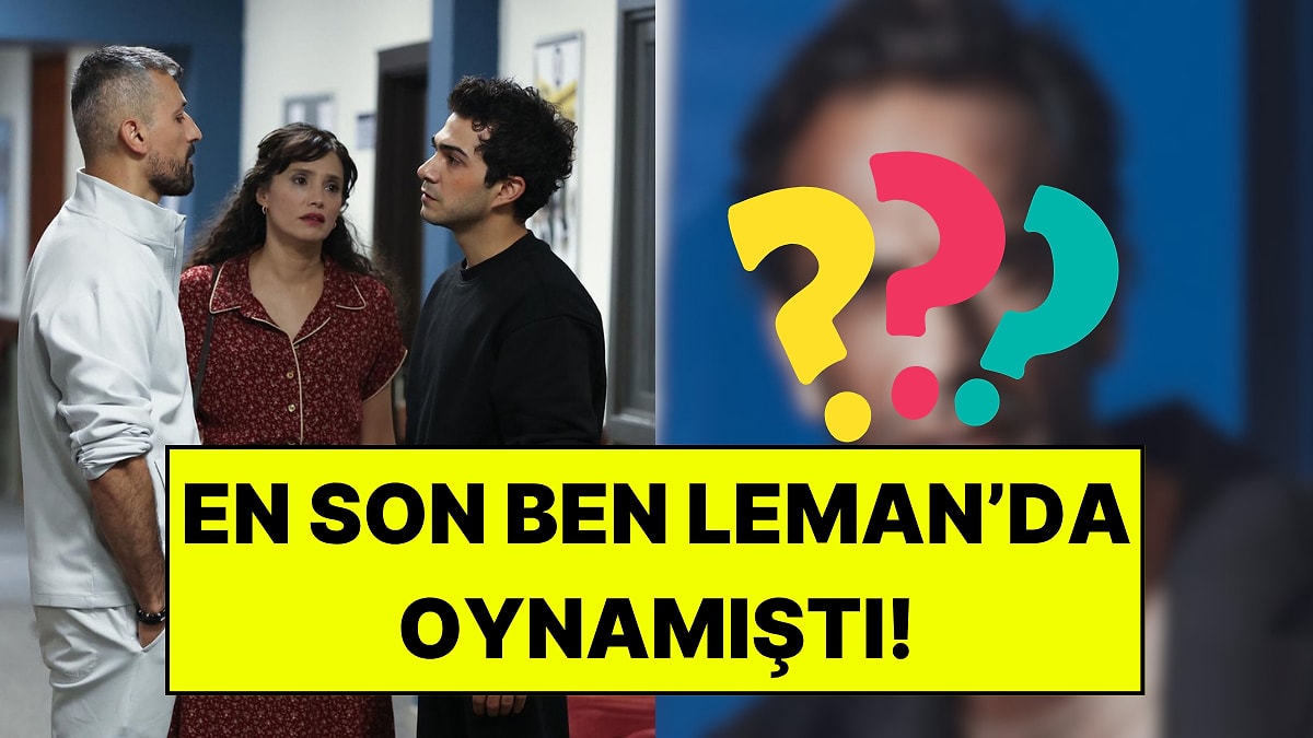 Ben Leman Dizisinde Oynamıştı: Altı Üstü İstanbul Kadrosuna Yeni Bir İsim Daha Katıldı