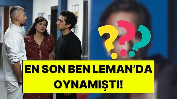 Ben Leman Dizisinde Oynamıştı: Altı Üstü İstanbul Kadrosuna Yeni Bir İsim Daha Katıldı