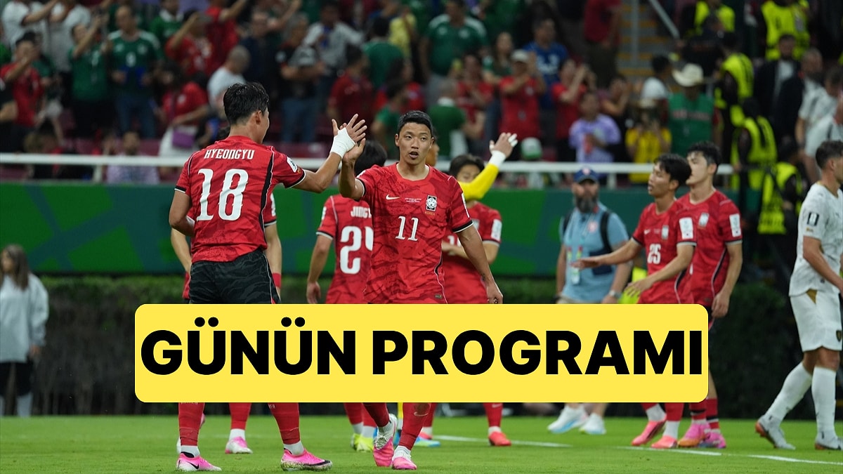 2026 Dünya Kupası Maç Programı: Dünya Kupası’nda Bugün Hangi Maçlar Var?