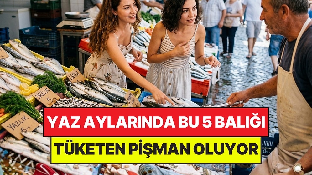 Sağlıkçıların Yaz Aylarında Uzak Durun Dediği 5 Balık Türü: Yiyen Pişman Oluyor