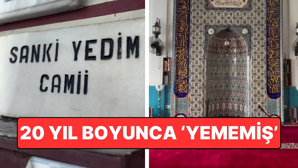 20 Yıl Boyunca Para Biriktirmiş! İstanbul Fatih'teki "Sanki Yedim Camii"nin İlginç Hikayesi