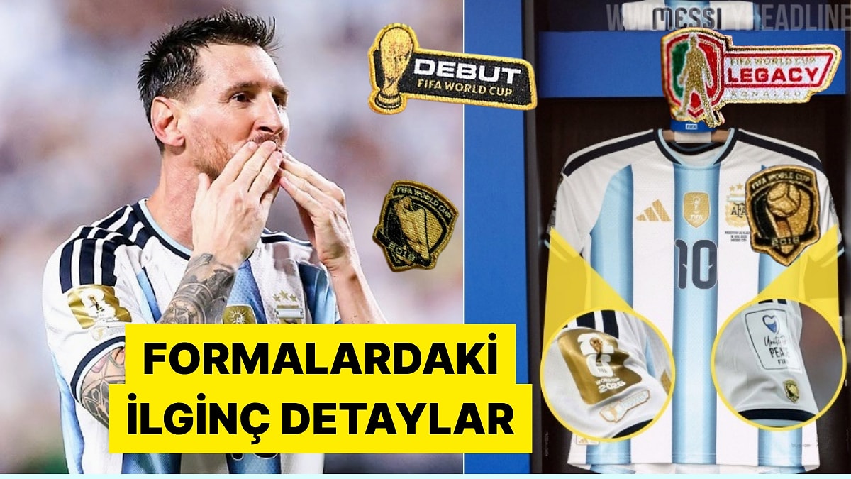 2026 Dünya Kupası'nda Formalarda Yer Alan Yamalar Ne Anlama Geliyor?