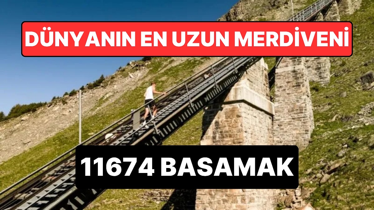 Dünyanın En Uzun Merdiveni: 11 Bin 674 Basamaklı Yapı Yılda Sadece Bir Kez Açılıyor