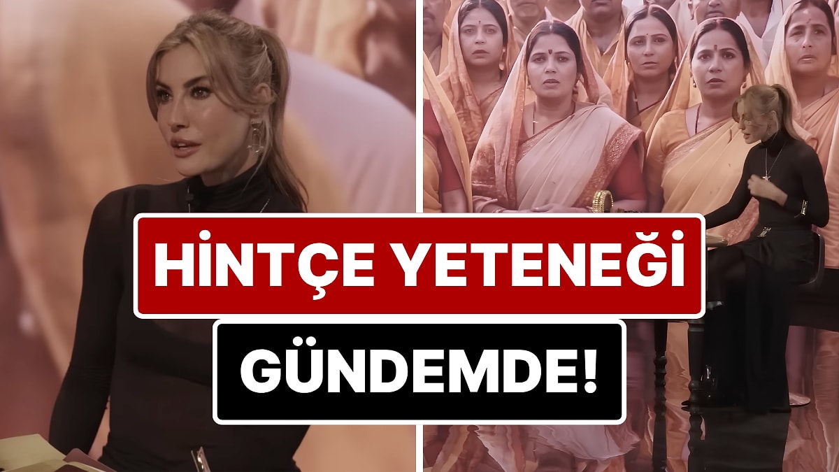 Çağla Şıkel'in Hintçe Telkin Mektubunu Okurkenki Anları Yeniden Gündem Oldu!