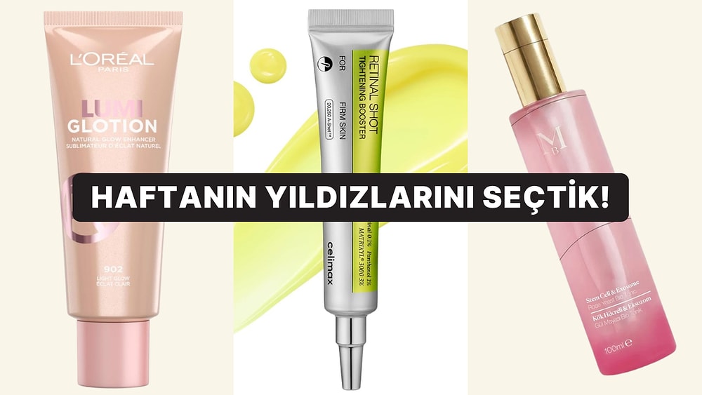 Bakımına Özen Gösterenler Buraya! Haftanın En Çok Satılan Kozmetik Ürünleri