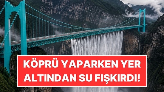 Köprü Yaparken Yer Altından Su Fışkırdı: 625 Metrelik Şelaleye Çevirdiler