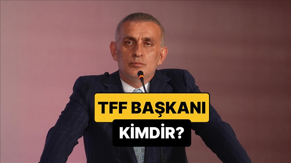 İbrahim Hacıosmanoğlu Kimdir? TFF Başkanı İbrahim Hacıosmanoğlu'nun Kariyer Yaşamı ve Biyografisi