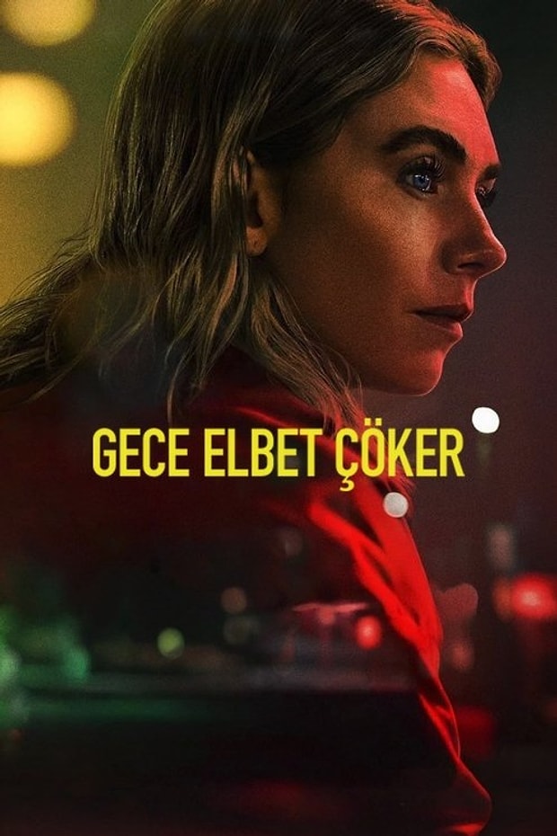 Gece Elbet Çöker Posteri