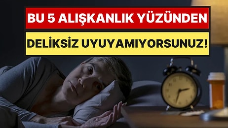 Uzmanlar Açıkladı: Gece Farkında Olmadan Yaptığınız ve Uykunuzu Baltalayan 5 Alışkanlık