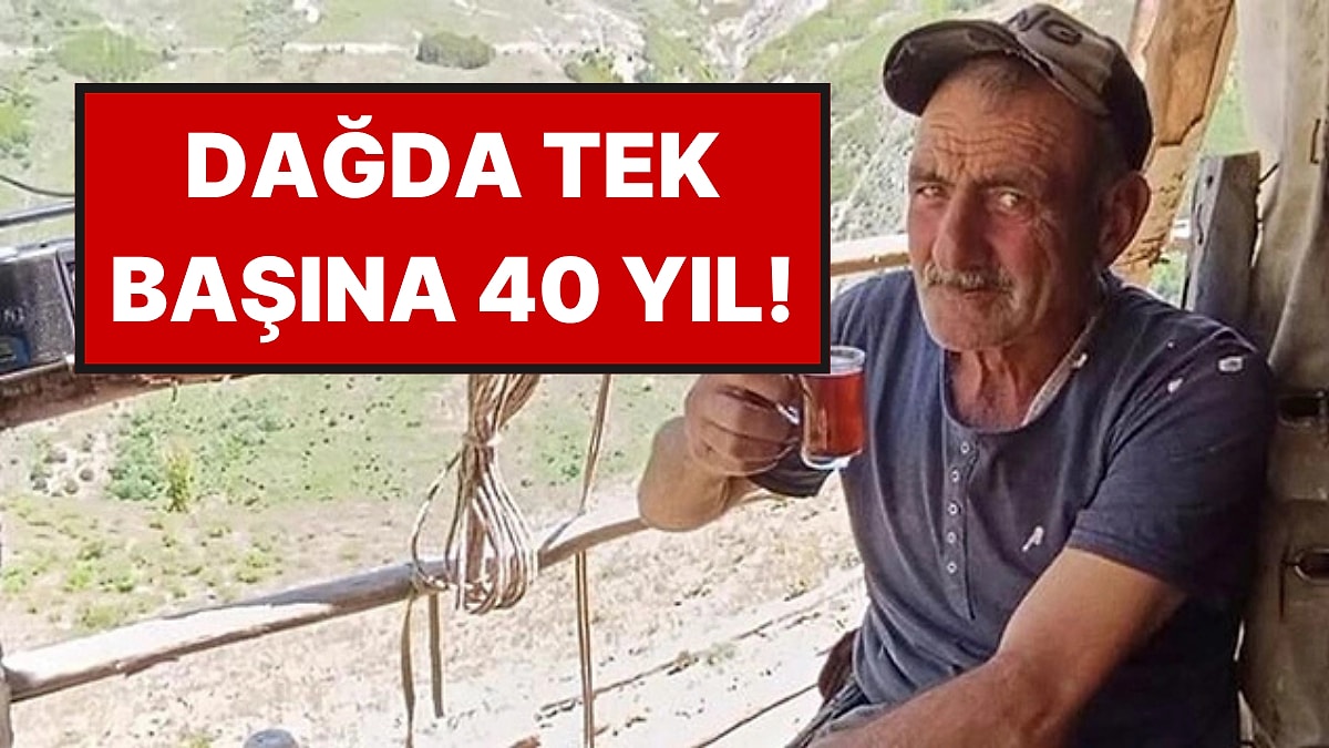40 Yıldır Dağ Başında Yalnız Yaşıyor: Ayılar Gelmesin Diye Sabaha Kadar Bekliyor