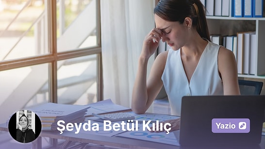 Tükenmişliğin 3 Yüzü ve Öz Şefkatin İyileştirici Gücü