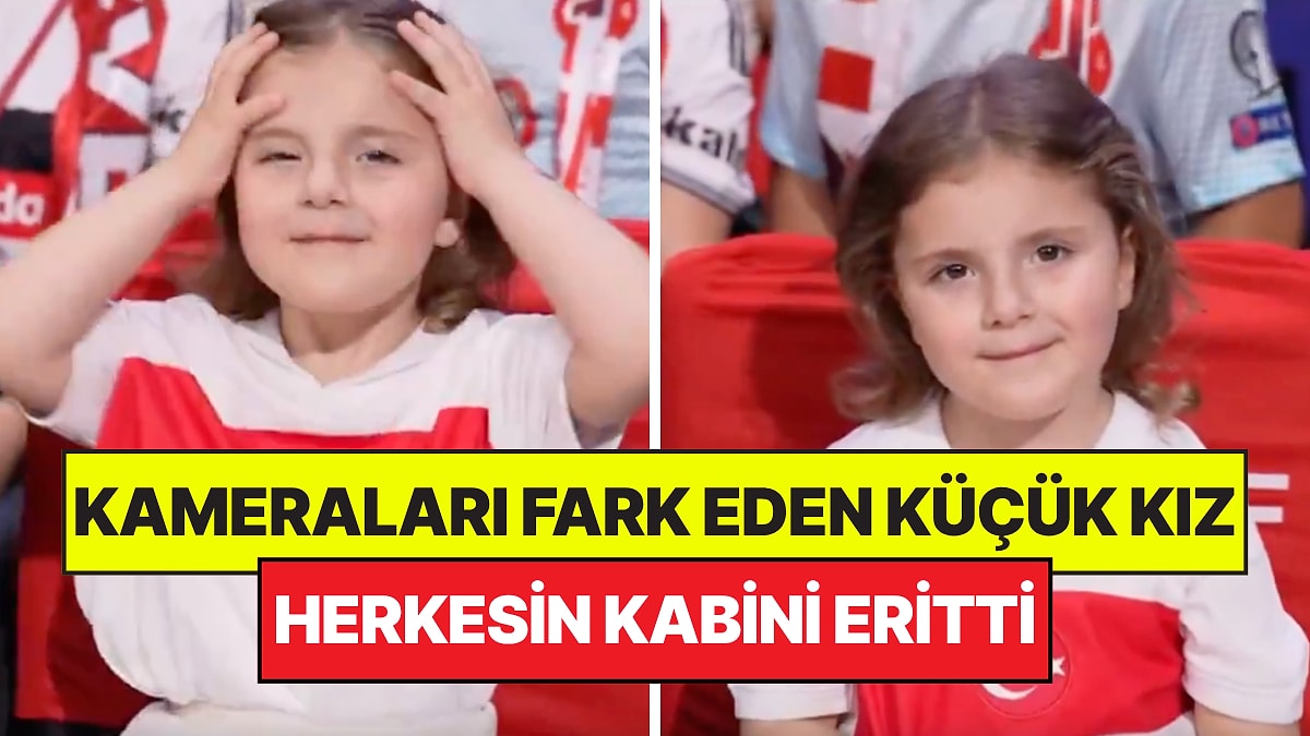 Kız Neşesi! Filenin Sultanları Maçında Kameraları Fark Eden Küçük Kız Kalpleri Eritti