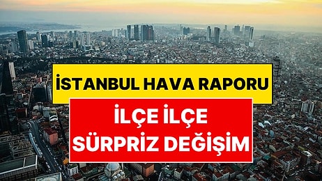 İstanbul’un Havasında Sürpriz Değişim: En Temiz ve En Kirli İlçeler Belli Oldu