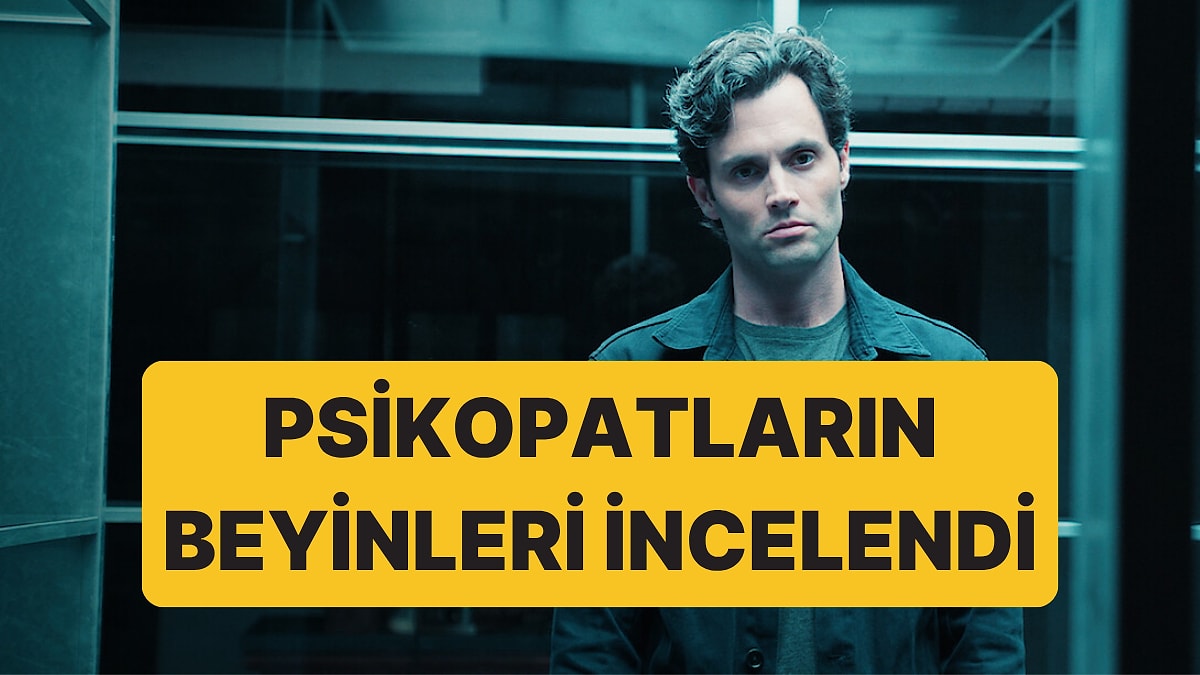 Bilim, Psikopatların İki Farklı Biyolojik Özelliğini Ortaya Çıkardı