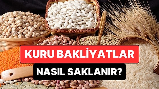 Kuru Bakliyatların Böceklenmemesi İçin En Etkili Yöntemler Açıklandı