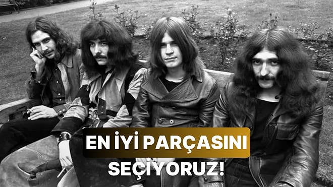 Black Sabbath'ın En İyi Şarkısını Seçiyoruz!
