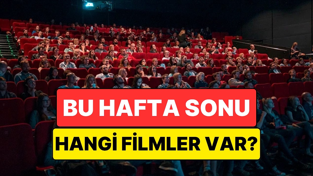 İstanbul'da Bu Hafta Sonu Hangi Filmler Var? 27-28 Haziran 2026 Tarihinde Vizyondaki Filmler