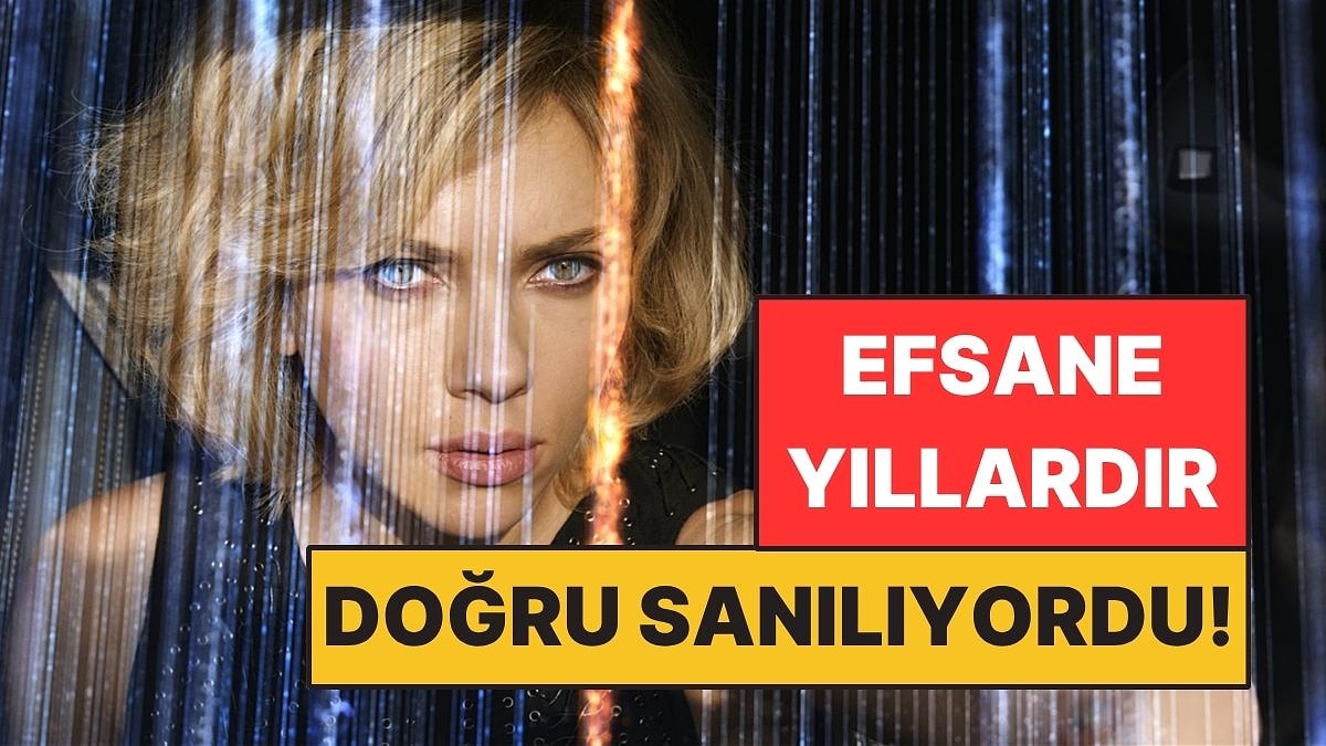 Filmlerin Bize İnandırdığı Beyin Efsanesi Gerçek Değilmiş
