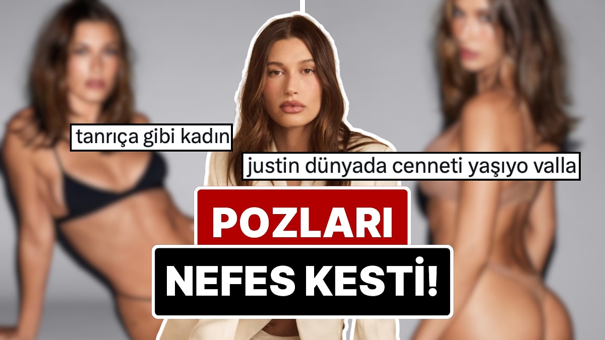 Hailey Bieber'ın Türk Fotoğrafçıya Verdiği Pozlar Nefes Kesti!