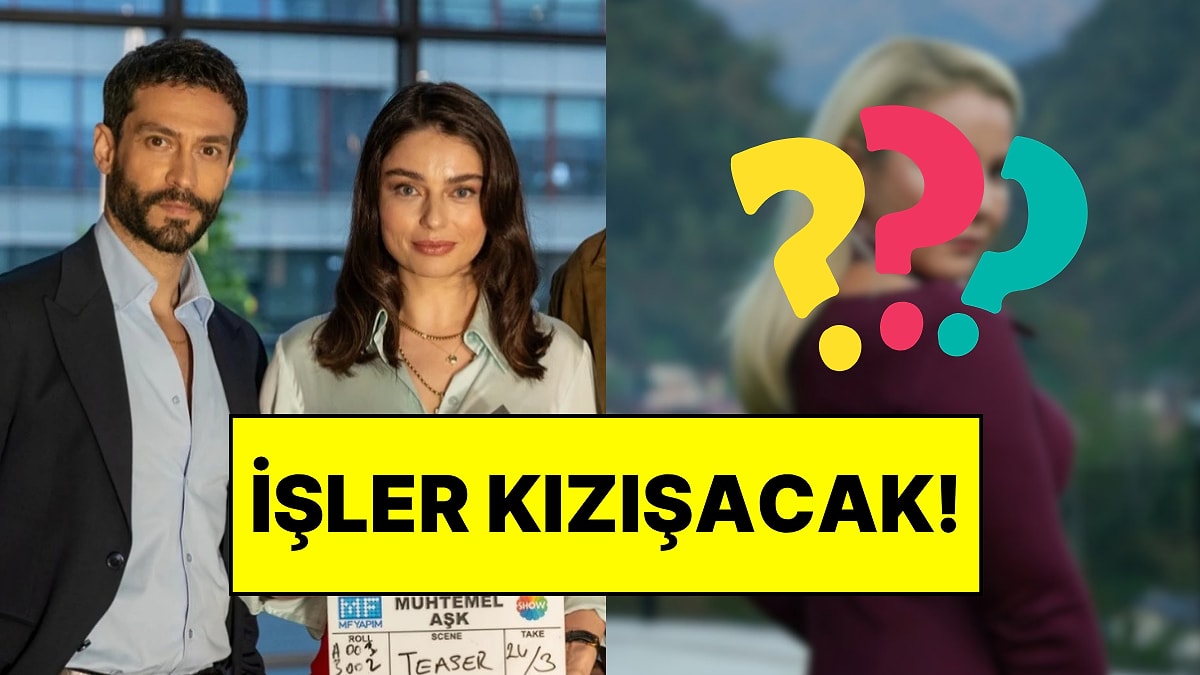 Muhtemel Aşk’a Ekin Koç’un Karakteri Olan Kadir’in Annesi Dahil Oluyor