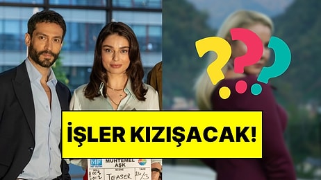 Muhtemel Aşk’a Ekin Koç’un Karakteri Olan Kadir’in Annesi Dahil Oluyor