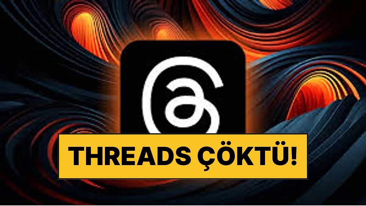 Threads Çöktü mü, Neden Açılmıyor? Threads Neden Türkiye'de Erişime Kapatılmıştı?