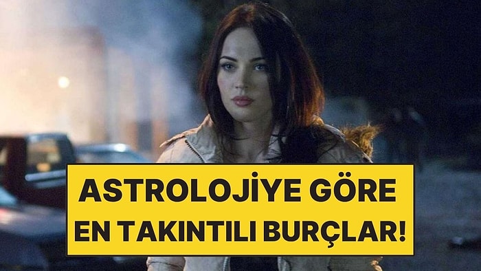 Astrolojiye Göre En Takıntılı 3 Burç!