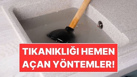 Tıkalı Lavaboyu Saniyesinde Açacak Yöntemler Belli Oldu!