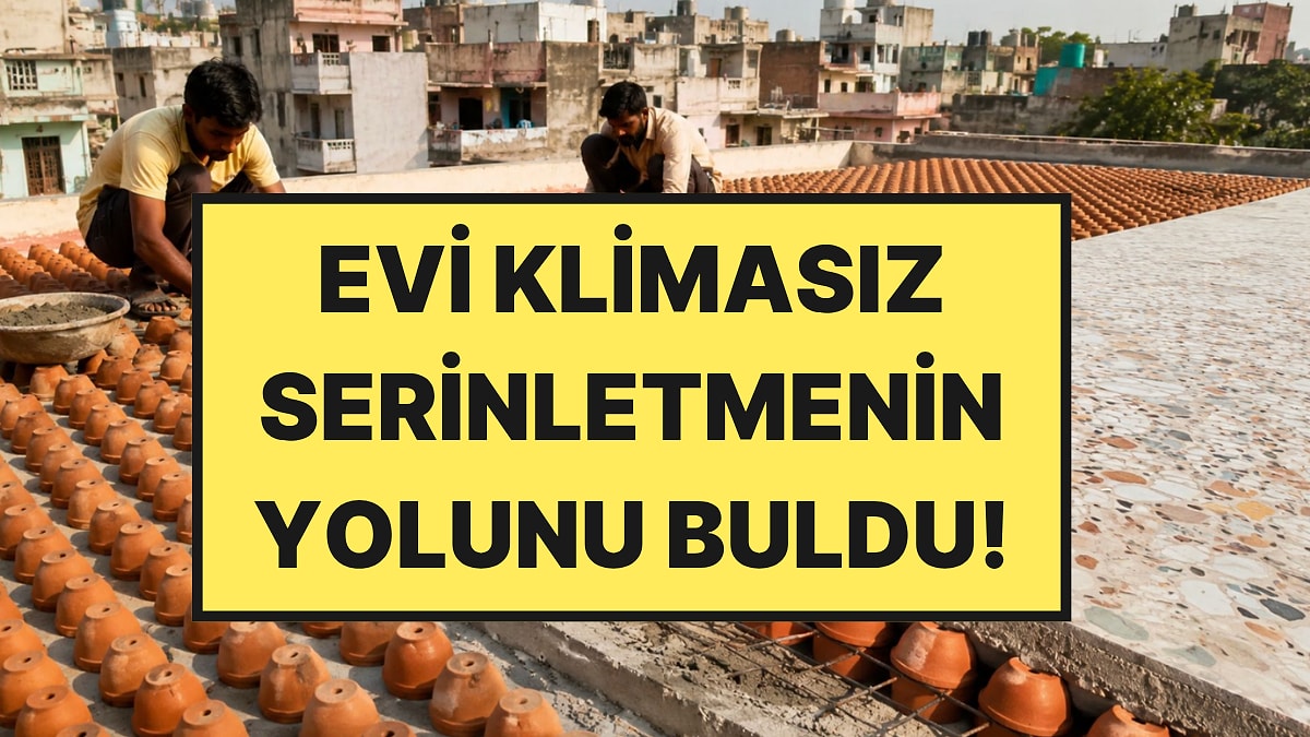 Klima Kullanmadan Evi Soğutmanın Yolunu Buldu: Çatıya Tam 7 Bin Tane Dizdi