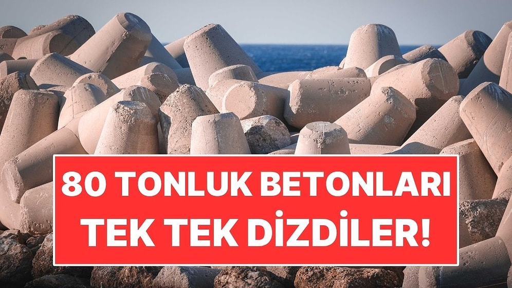 80 Tonluk Betonları Kıyılara Tek Tek Dizerek Kalkan Kurdular