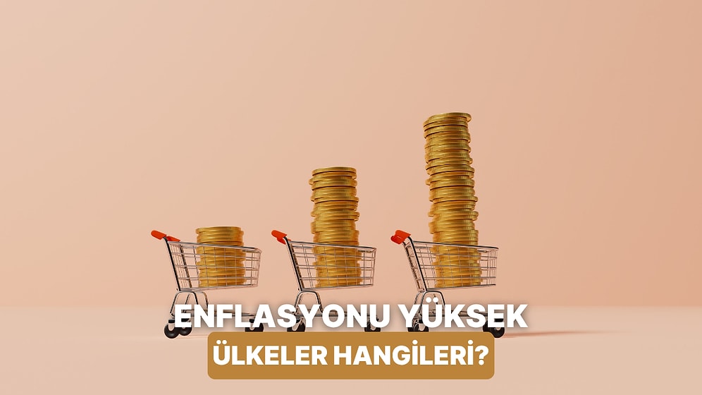 Dr. Hakan Özerol Sıralıyor: En Çok Enflasyona Sahip 5 Ülke