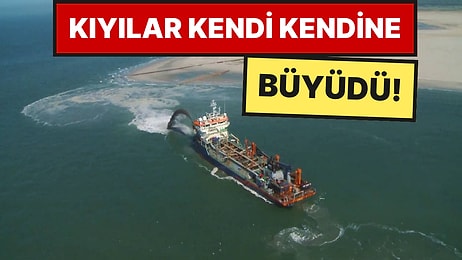 Denize 21,5 Milyon Metreküp Kum Boşalttılar
