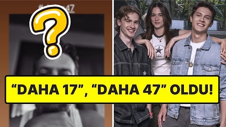 Çağdaş Onur Öztürk'ten Güldüren Paylaşım: "Daha 17" Bir Anda "Daha 47" Oldu