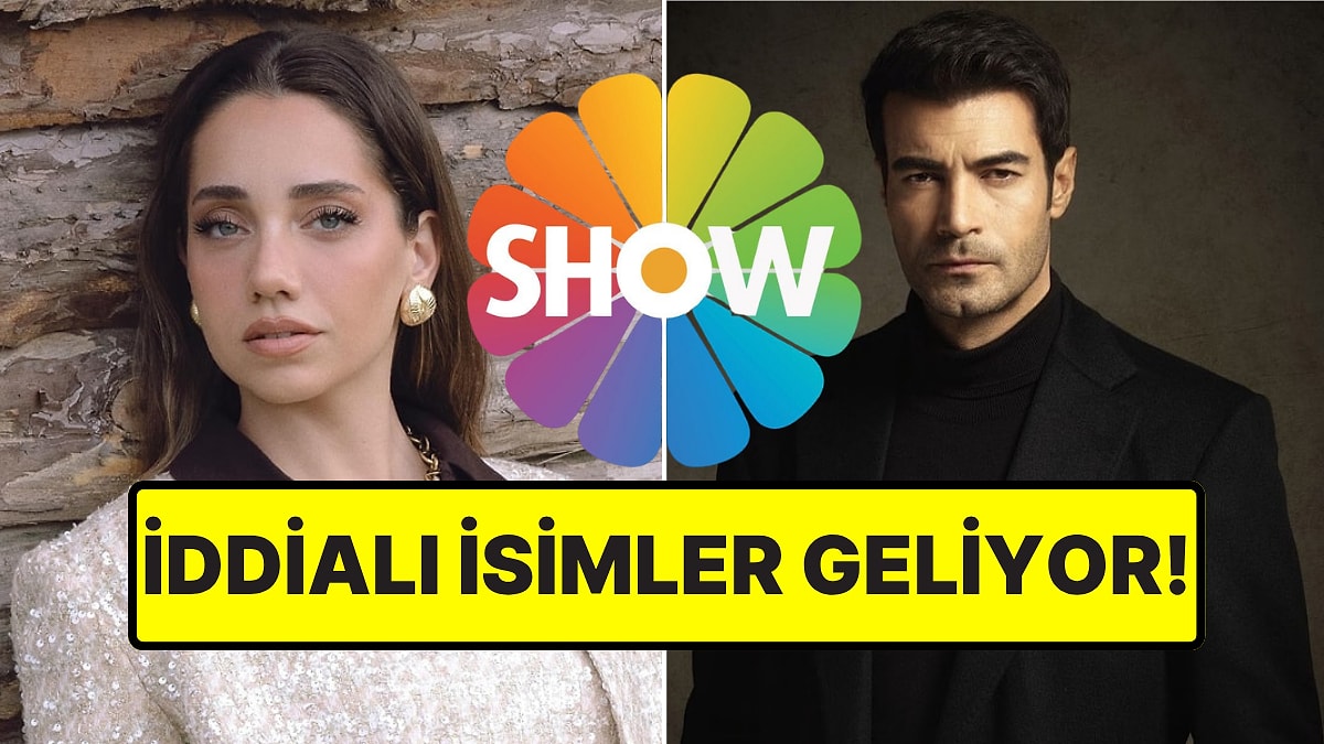 Show TV'nin Kapadokya'da Çekilecek Yeni Dizisi "Eski Masal"a 3 İddialı İsim Dahil Oldu