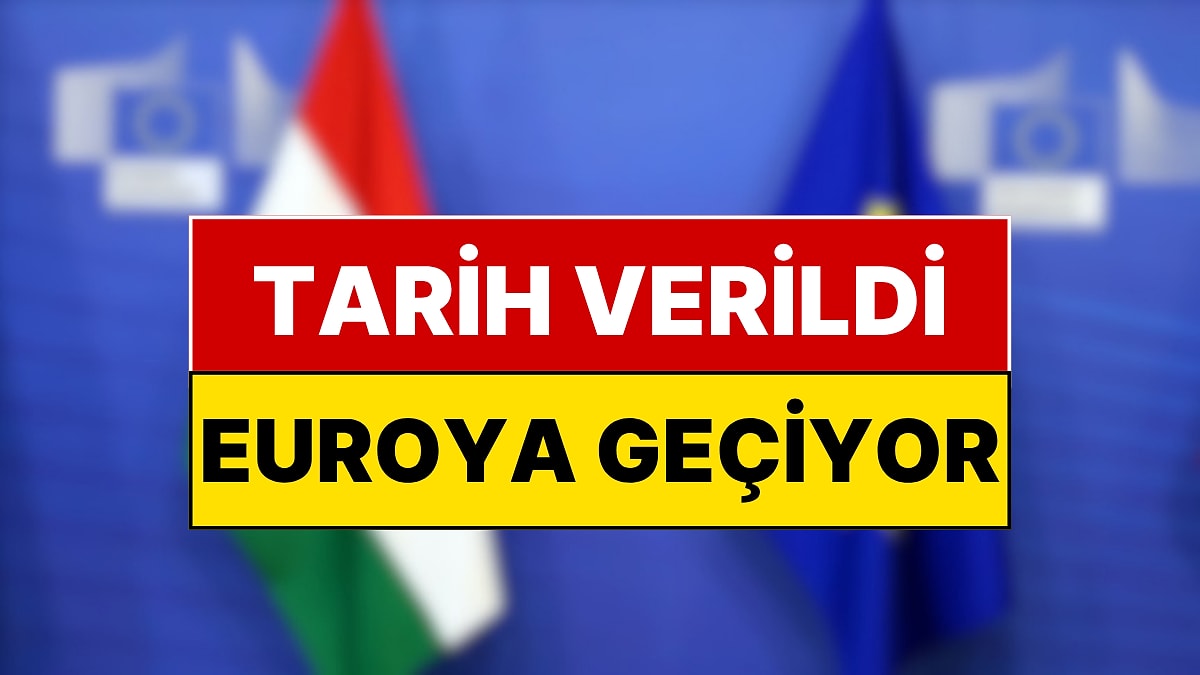 Bir Ülke Daha Euroya Geçiyor: Tarih Verildi!