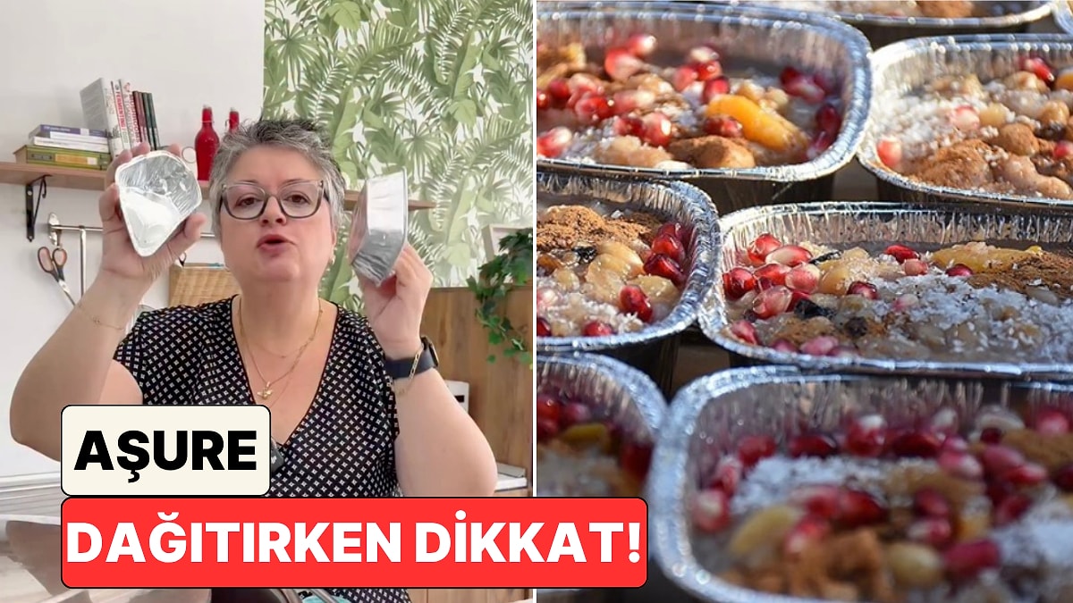 Uzman Gıda Mühendisi Tuğba Bayburtluoğlu: Aşureleri Alüminyum Kaplara Koymayın!