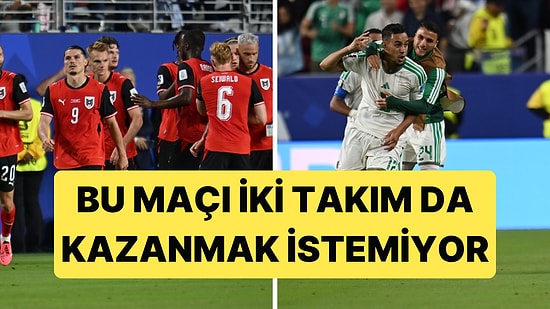 Avusturya-Cezayir Maçını Kazanan İspanya ile Karşılaşacak: İki Takım da Kazanmamanın Yollarını Arıyor