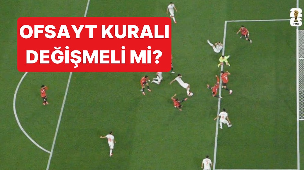 Dünya Kupası'ndaki Dramatik Ofsayt Kararı, Kuralı Bir Kez Daha Tartışmaya Açtı