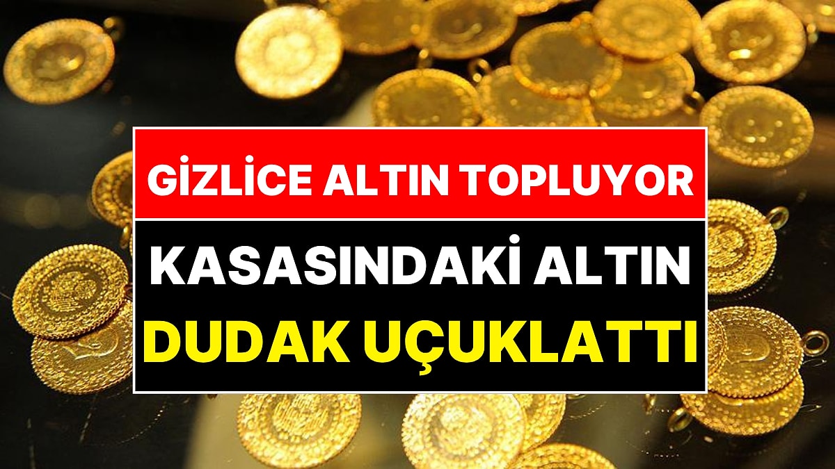 Kimse Ne Olduğunu Anlamadı: Dünya Devi Milyarlarca Dolar Gömüp Gizlice Altın Topluyor