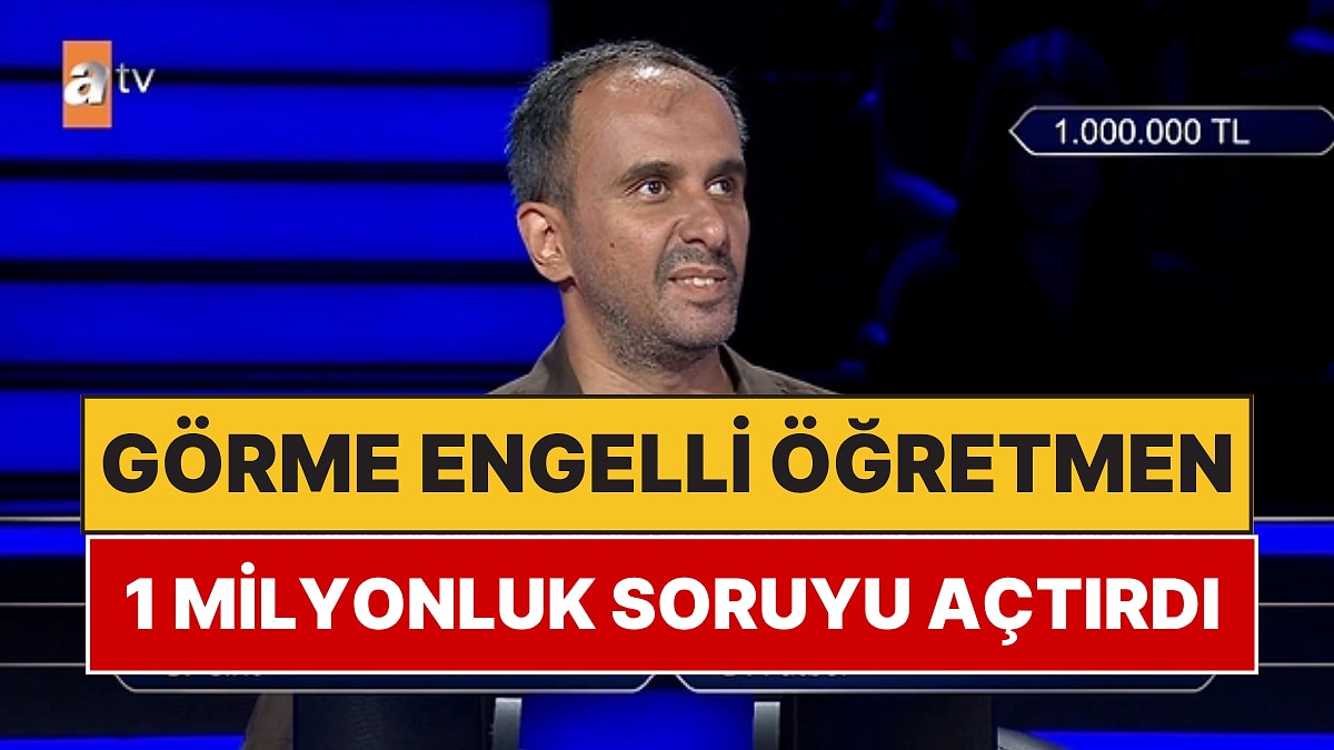 Kim Milyoner Olmak İster'de Sorulan 1 Milyon TL Değerindeki Soru Gündem Oldu