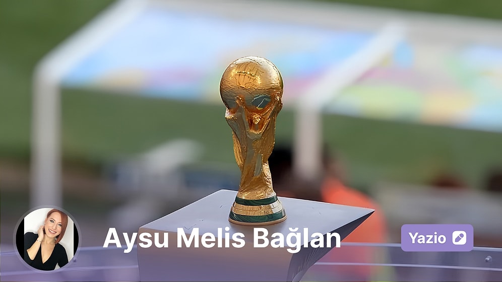 Bazı Hikayeler Dünya Kupası Kadar Büyük