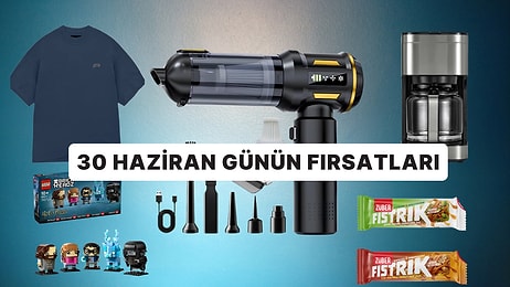 Bugün İndirimde Neler Var? 30 Haziran 2026 Günün Fırsatları