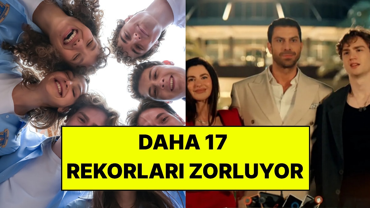 Daha 17 Yeni Bir Başarıya Daha İmza Attı: Son Bölüm 24 Saatte Rekor İzlenme Aldı
