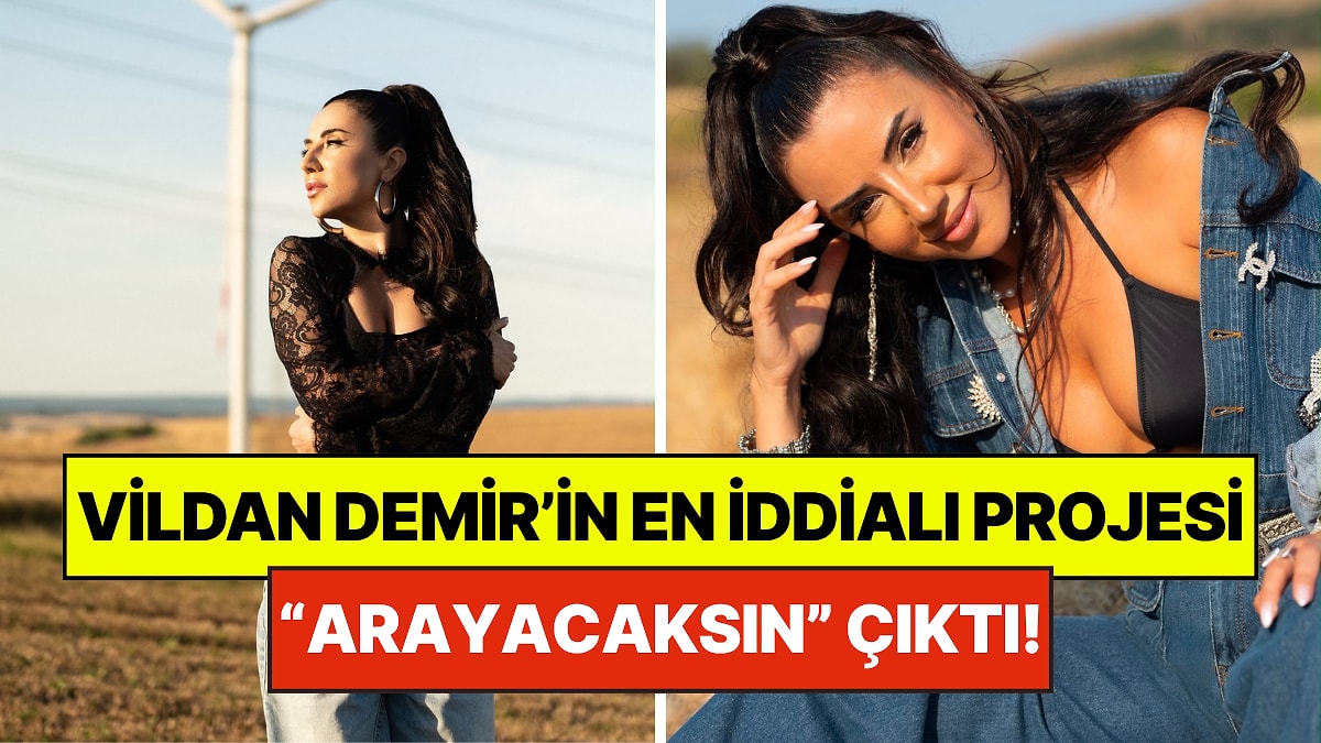 Vildan Demir’in En İddialı Projesi: “Arayacaksın” Severleriyle Buluştu!