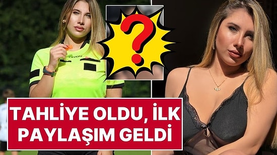 Tutuklanan Eski Hakem Elif Karaarslan Tahliye Oldu, İlk Paylaşımı "Allah Kimseyi Düşürmesin" Oldu