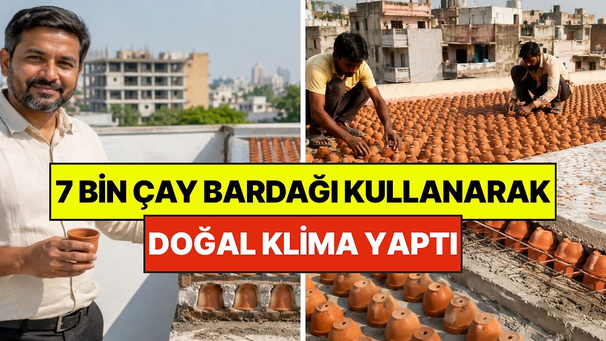 7 Bin Adet Çay Bardağıyla Doğal Klima Yaptı: Evinin Sıcaklığını 5 Derece Düşürdü!